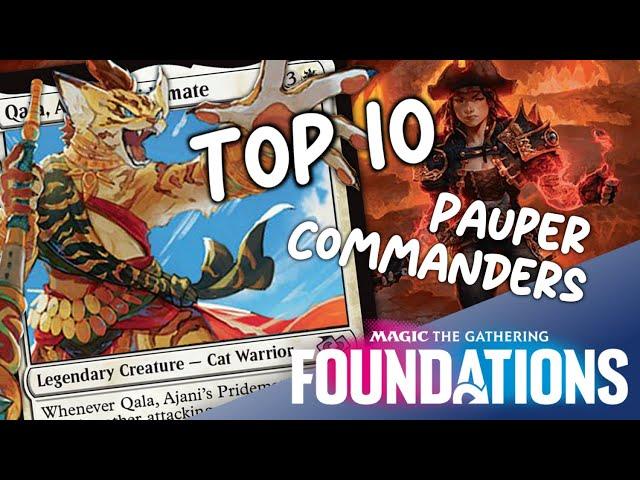 The Best NEW Pauper Commanders from Foundations | Magic: the Gathering