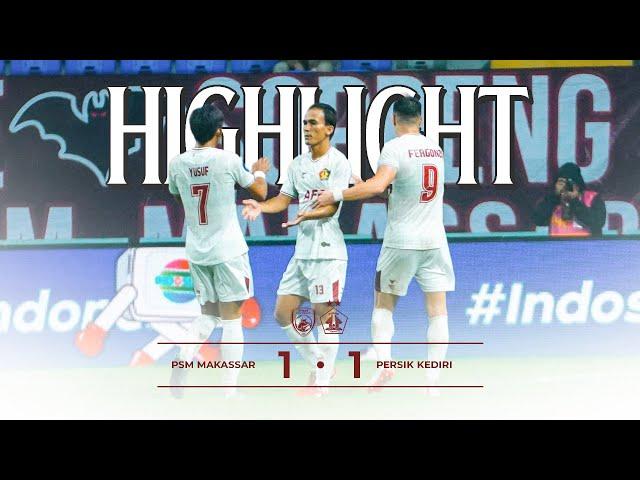 MATCHDAY 10 - FULL HIGHLIGHTS : PSM MAKASSAR 1-1 PERSIK KEDIRI