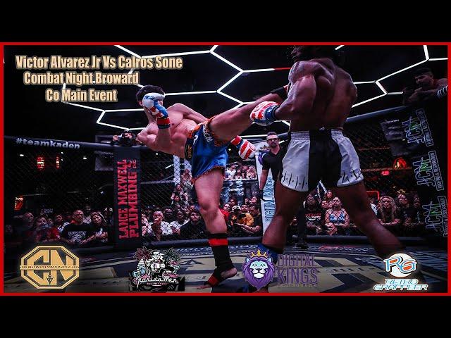 Combat Night - Broward - Victor Alvarez Jr Vs Carlos Sońe