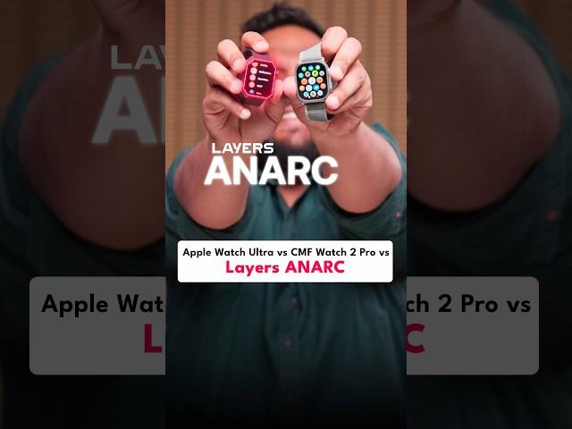 Layers Anarc vs. Apple Watch Ultra vs. CMF Watch 2 Pro - Ultimate Tracking Comparison #shorts