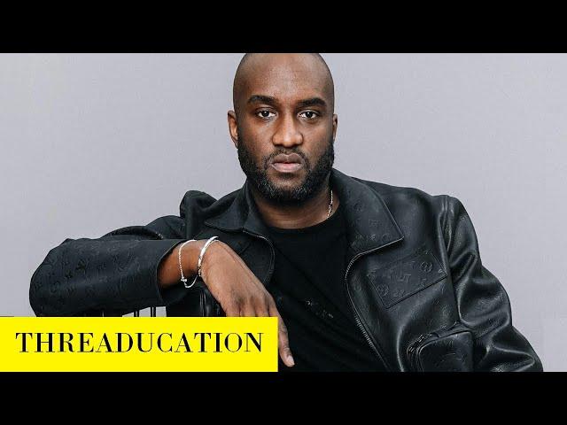 The History of Virgil Abloh | Threaducation