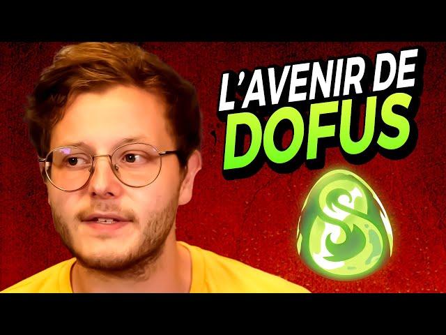 L'AVENIR de DOFUS UNITY (FIN de DOFUS 2)