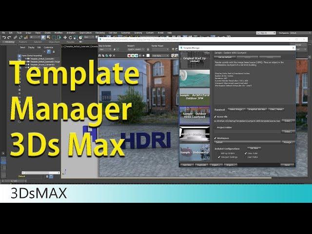 Template Manager 3DsMax 2018