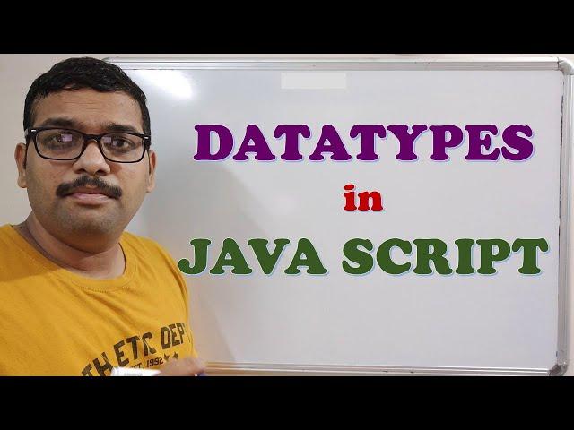 DATATYPES IN JAVASCRIPT