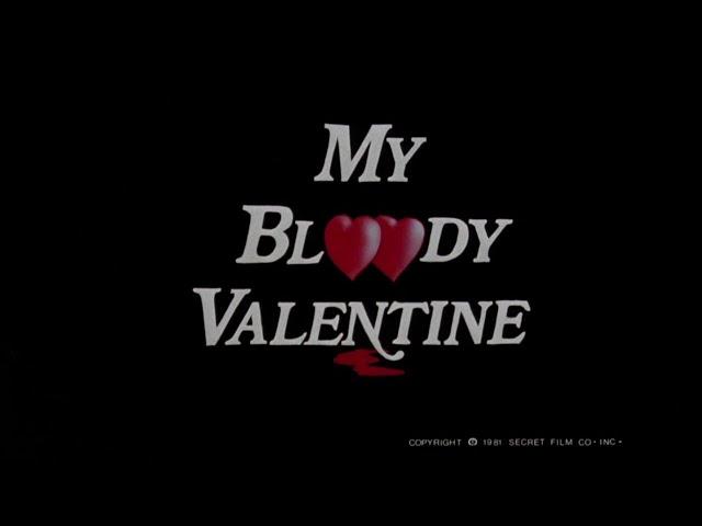 My Bloody Valentine (1981) - Opening Credits - Paul Kelman Lori Hallier