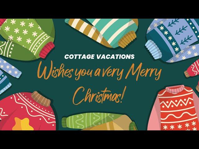 Merry Christmas from Cottage Vacations 2022