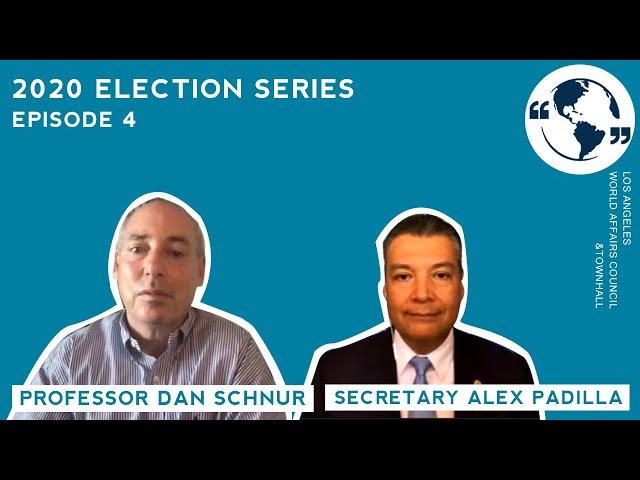 A Conversation with California Secretary of State Alex Padilla & Dan Schnur