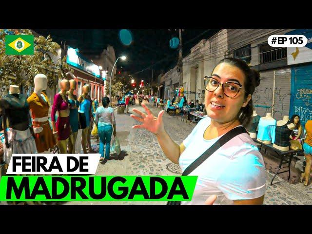 A FORTALEZA QUE O TURISTA NÃO VÊ - A VIDA NA MADRUGADA! #ep105