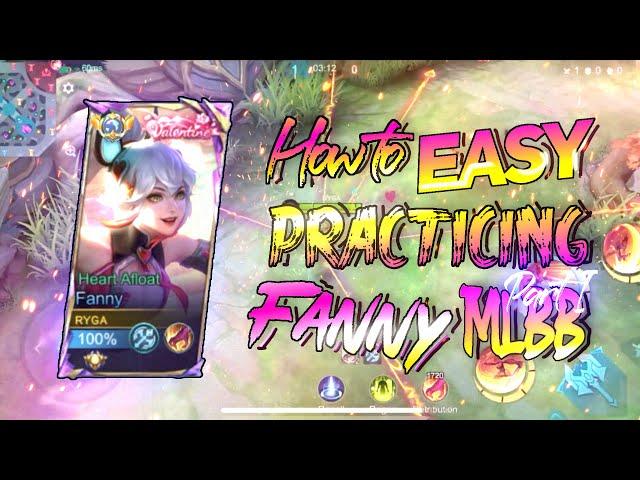 How to use fanny in mobile legends?!| FANNY BASIC TUTORIAL FOR BEGINNERS 2024