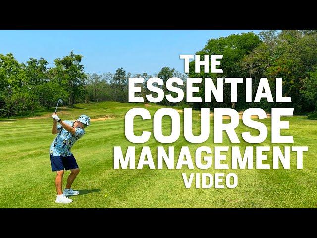 Holy Grail of Course Management in Golf