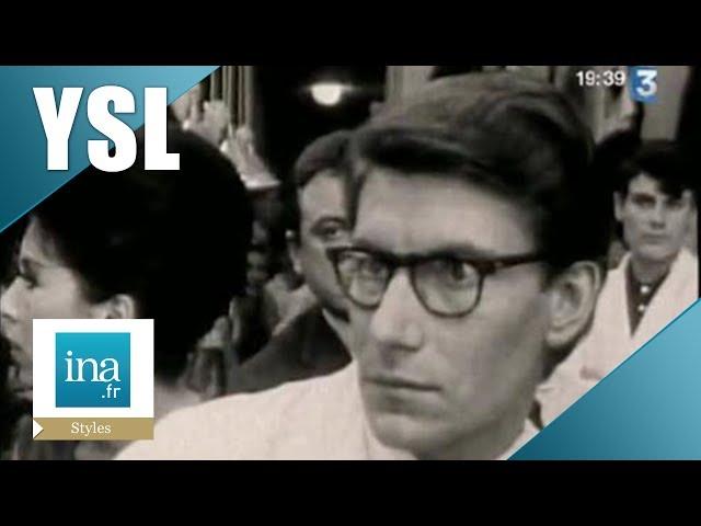 Qui était Yves Saint Laurent ? | Archive INA