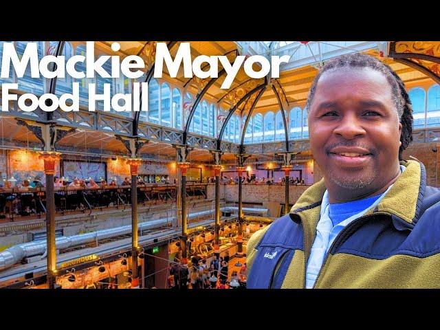 Best Food Hall in Manchester | Mackie Mayor