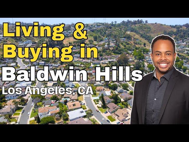 Living in Baldwin Hills [FULL TOUR] EVERYTHING YOU NEED TO KNOW