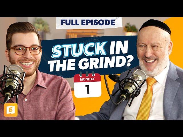 How to Avoid the Daily Grind at Work with Rabbi Daniel Lapin