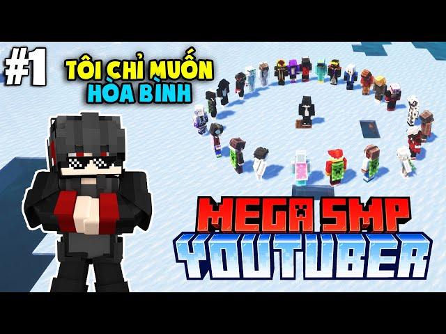30 Youtubers Trong 1 Server Và Tôi Chỉ Muốn Được Hòa Bình.. | KiraMC Minecraft MEGA SMP Tập 1