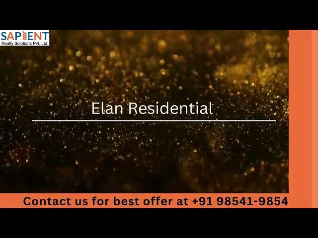 Elan Residential Sector 106 Gurgaon