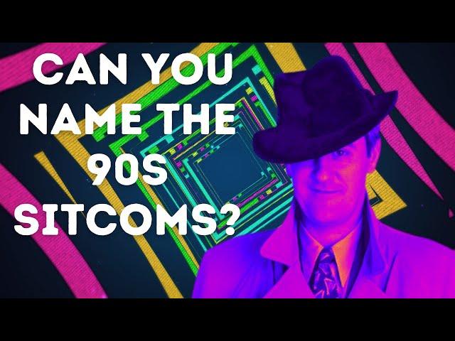 90s TV Sitcoms Quiz | Name the TV Comedy