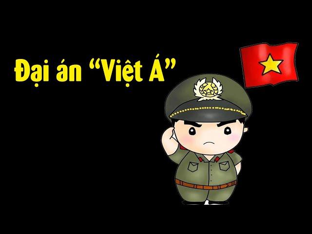 Tóm tắt Đại án Việt Á rúng động Việt Nam