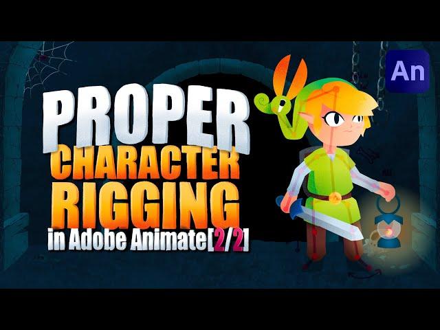 PROPER Character Rigging in Adobe Animate | [Part 2/2]