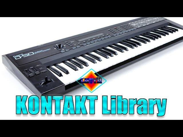 Librería Roland D-50Samples para Kontakt 5, Kontakt 6 & KONTAKT 7BY LMTYM