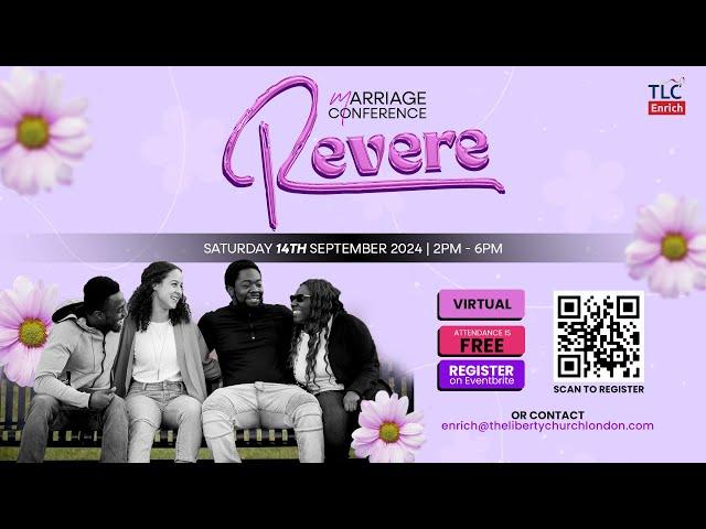 REVERE -  Marriage Conference with | The Liberty Church Global