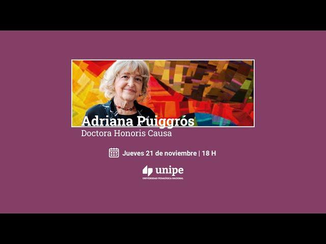 Adriana Puiggrós | Doctora Honoris Causa