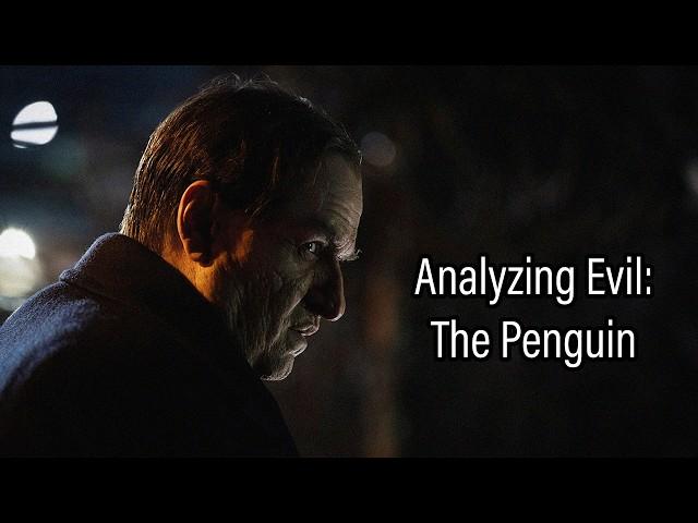 Analyzing Evil: The Penguin From The Batman Saga