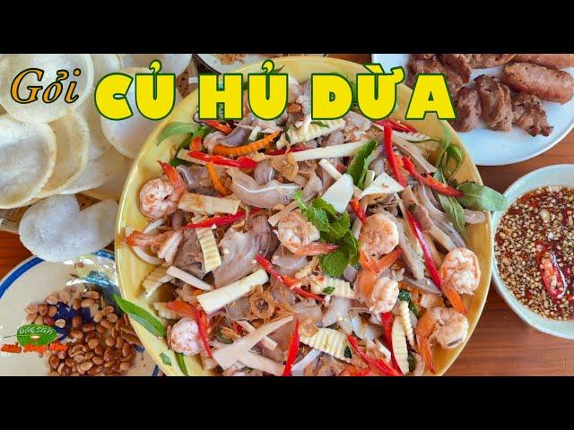 Về quê ăn CỦ HỦ DỪA, trộn gỏi tôm thịt ngày mưa ăn ghiền| Đặc sản miền sông nước