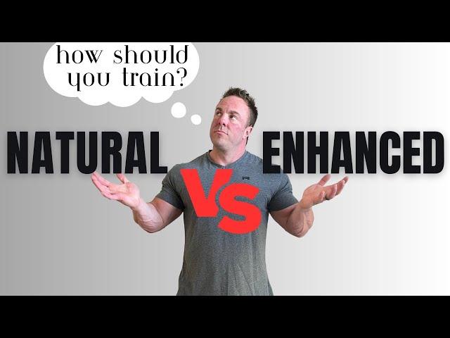 Training Natural vs Enhanced......What should Change? (The TRUTH)