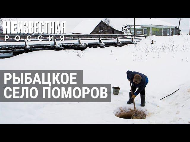 Старинное поморское село Колежма | НЕИЗВЕСТНАЯ РОССИЯ