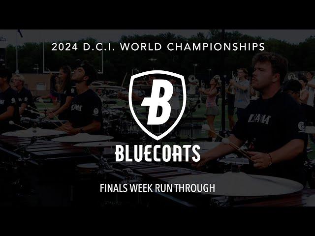 Bluecoats 2024 | DCI Finals Week Rehearsal | Full Production