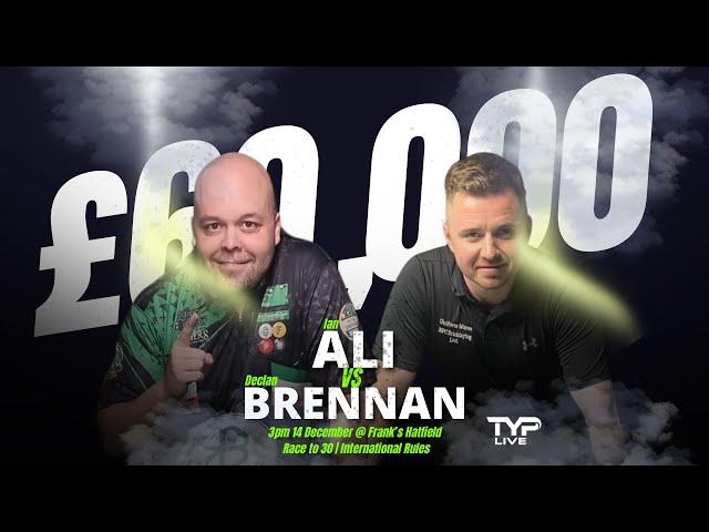 Watch: Ian Ali v Declan Brennan - £60k Money Match Race to 30 - International Rules - Franks