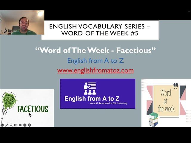 English Vocabulary - Word of the Week #5 (Facetious)