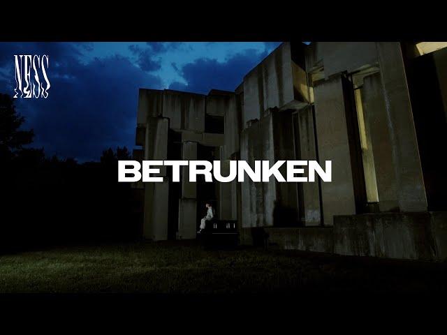 NESS - Betrunken (offizielles Musikvideo)