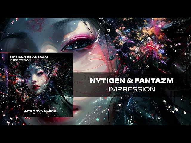 NyTiGen & Fantazm - Impression