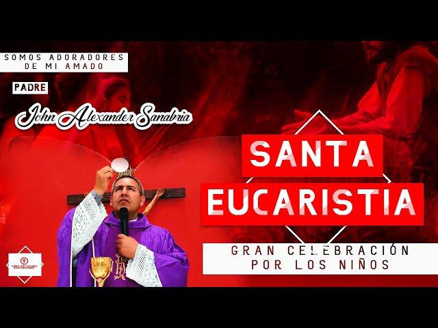 ️SANTA EUCARISTIA 11  de Octubre 2024 "somos doradores de mi amado"