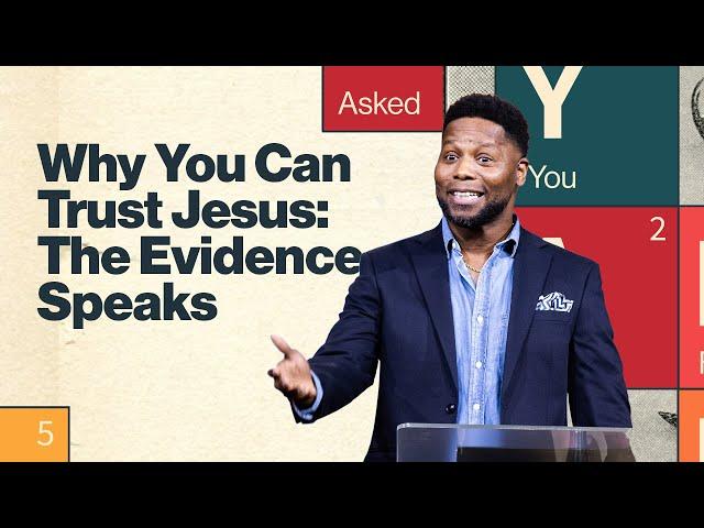 Why You Can Trust Jesus: The Evidence Speaks | Daryl Black