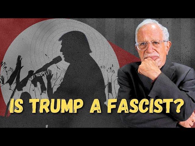 Is Donald Trump a Fascist? | Robert Reich