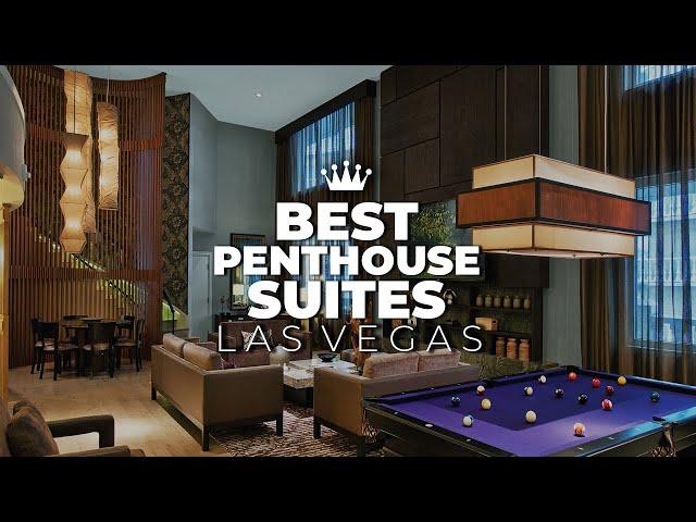 Best Penthouse Suites Las Vegas | Best Hotel Rooms In Las Vegas