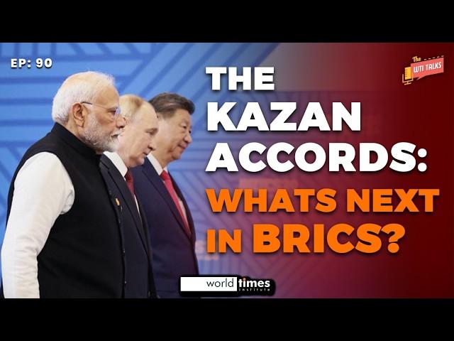 The Kazan Accords: What's Next in BRICS? | Ahsan Tarirq | Osama Rizvi | Ep 90 | @JWTCSSVideos