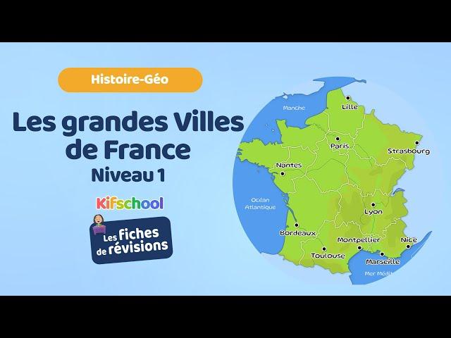 Les grandes villes de France niveau 1