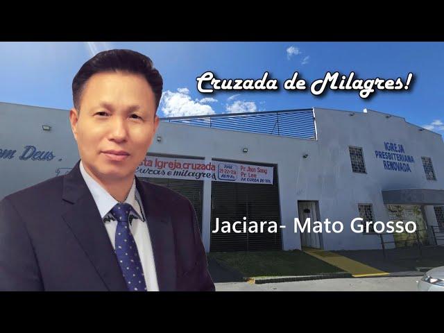 Pr. John Sang Won/ Jaciara Mato Grosso BRASIL