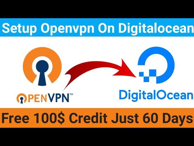Setup OpenVPN on Digital Ocean | Create Private VPN Server On Digital Ocean