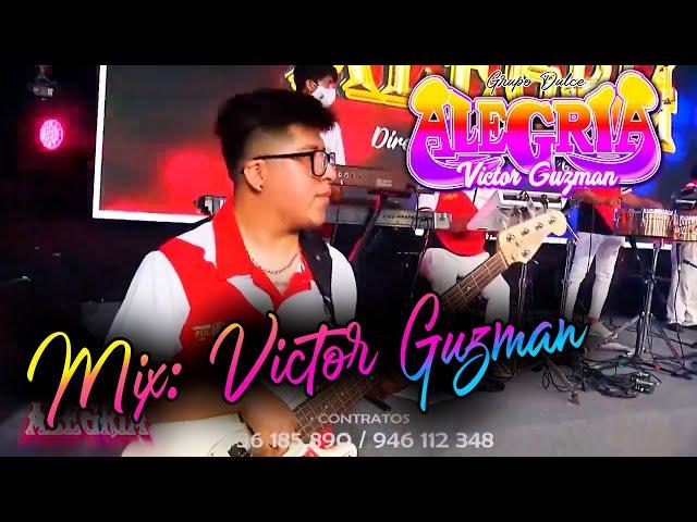 GRUPO D ALEGRIA EN VIVO / MIX VICTOR GUZMAN 2023