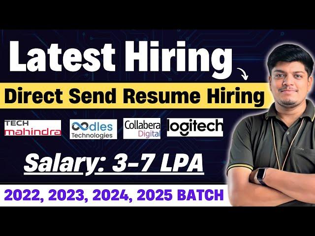 Tech Mahindra, Collabera Digital Hiring | Direct Send Resume | 2022, 2023, 2024, 2025 BATCH