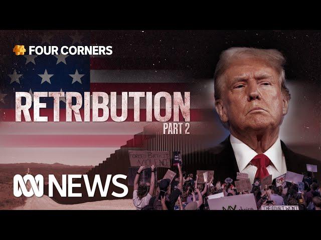 Trump and the future of the United States of America | Four Corners