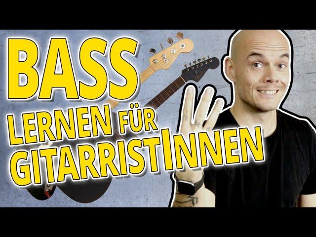 Die DREI WICHTIGSTEN PUNKTE wenn du auf dem Bass anfängst - E-Bass lernen für GitarristInnen