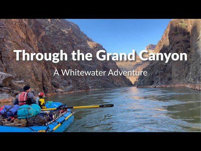 Through the Grand Canyon: A Whitewater Adventure