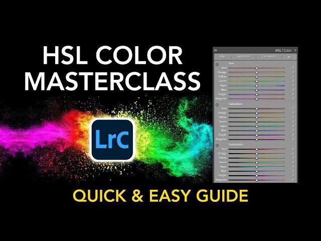 The Complete Guide to Master Lightroom's HSL Color Panel