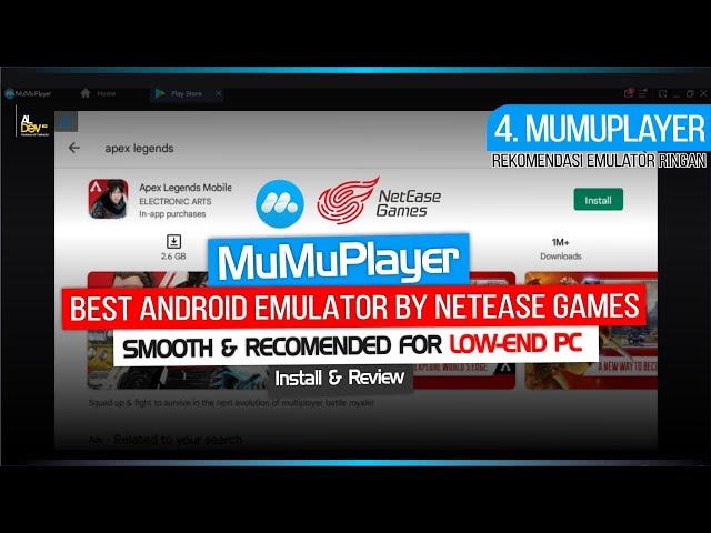 Cara Instal MuMu Player - Emulator Android Ringan untuk PC/ Laptop Low Specs by NetEase Games!